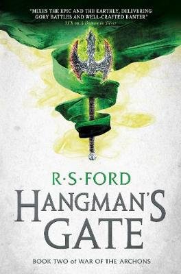 Hangman's Gate (War of the Archons 2) R. S. Ford