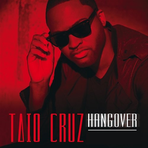 Hangover Taio Cruz