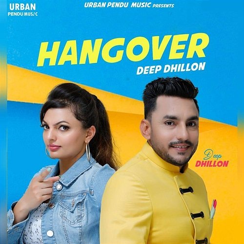 Hangover Deep Dhillon