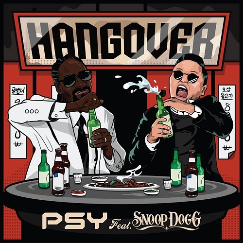 Hangover Psy feat. Snoop Dogg