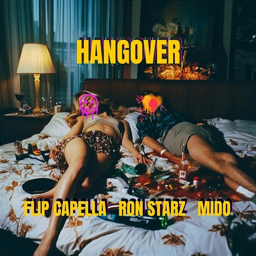 Hangover Flip Capella, Ron Starz, Mido