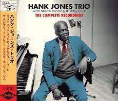 Hank Jones Trio: the Complete Recordings Jones Hank