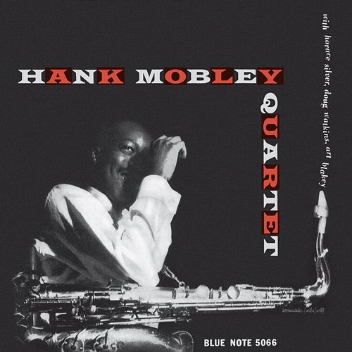 Hank Mobley Quartet Hank Mobley Quartet