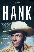 Hank: The Short Life and Long Country Road of Hank Williams Ribowsky Mark