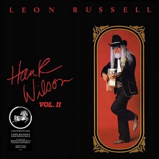 Hank Wilson, Volume  II (RSD) Leon Russell