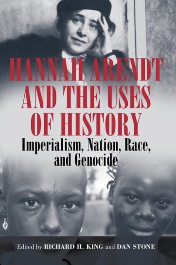 Hannah Arendt and the Uses of History Berghahn Books