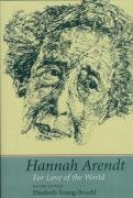 Hannah Arendt Young-Bruehl Elisabeth