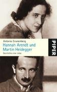 Hannah Arendt und Martin Heidegger Grunenberg Antonia