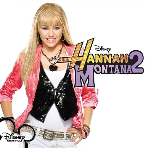 Hannah Montana 2 Hannah Montana
