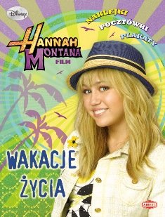 Hannah Montana Opracowanie zbiorowe
