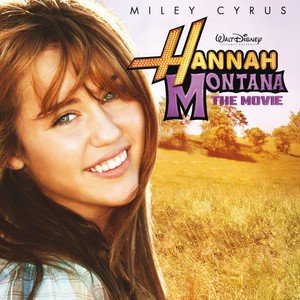 Hannah Montana The Movie (EE Version) Various Artists