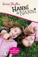 Hanni und Nanni. Das Buch zum Film Blyton Enid