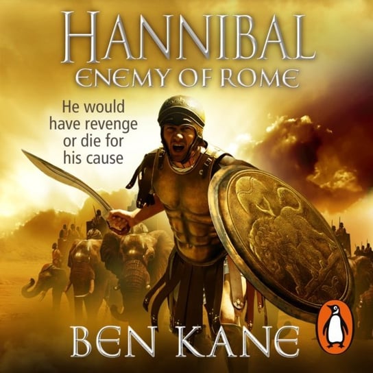 Hannibal: Enemy of Rome Kane Ben