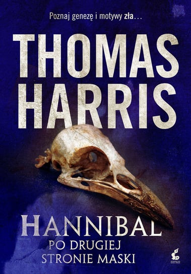 Hannibal. Po drugiej stronie maski Harris Thomas