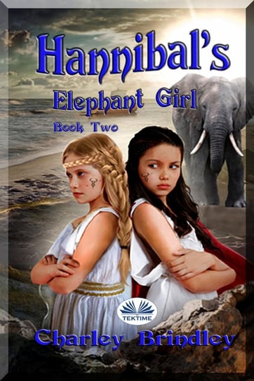 Hannibal's Elephant Girl Charley Brindley