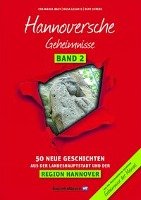 Hannoversche Geheimnisse Band 2 Bast Eva-Maria, Legatis Rosa, Strebe Bert
