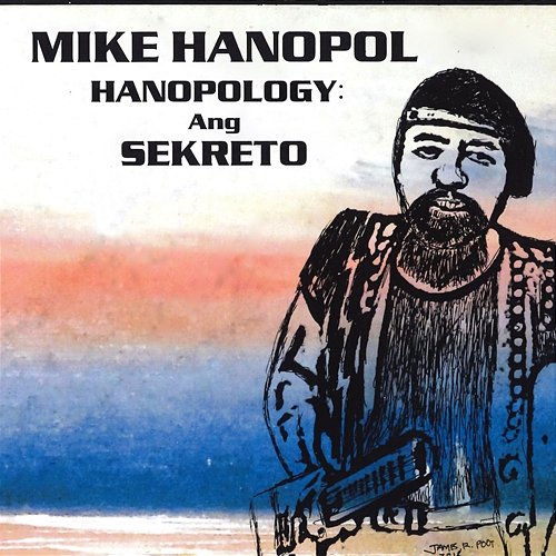 HANOPOLOGY: Ang SEKRETO Mike Hanopol