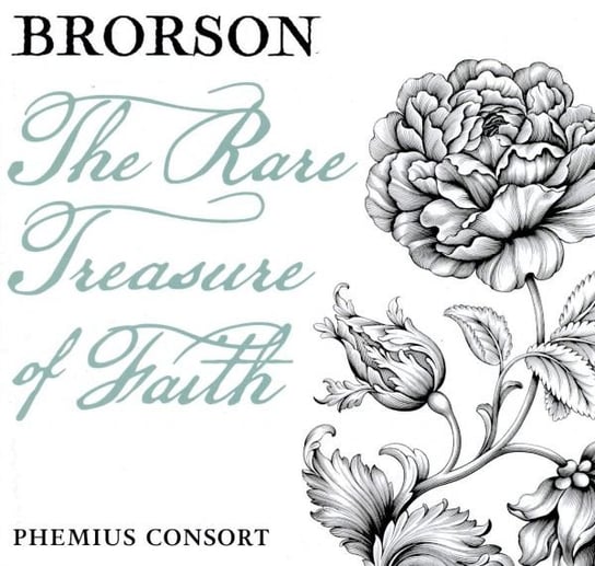 Hans Adolph Brorson The Rare Treasure Of Faith Various Artists