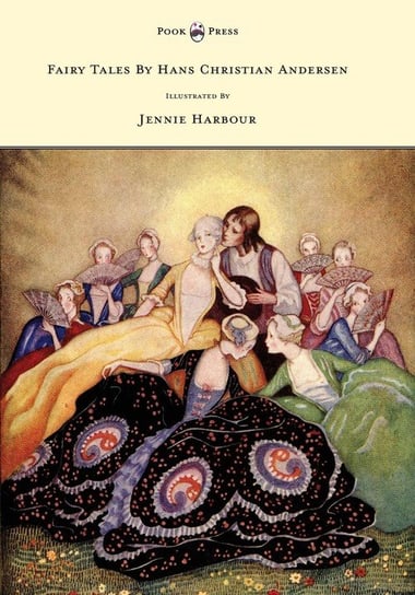 Hans Andersen's Stories - Illustrated by Jennie Harbour Andersen Hans Christian