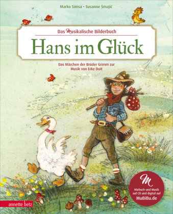Hans im Glück (Das musikalische Bilderbuch mit CD und zum Streamen) Betz, Wien
