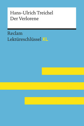 Hans-Ulrich Treichel: Der Verlorene Reclam, Ditzingen