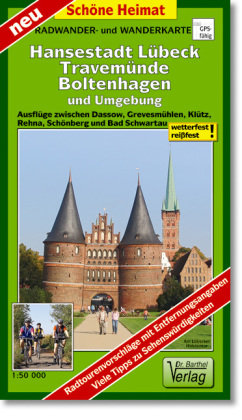 Hansestadt Lübeck, Travemünde, Boltenhagen und Umgebung Radwander- und Wanderkarte 1 : 50 000 Barthel, Barthel Andreas Verlag
