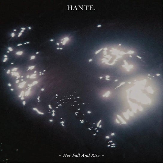 Hante. - Fierce - Her Fall And Rise Various Artists