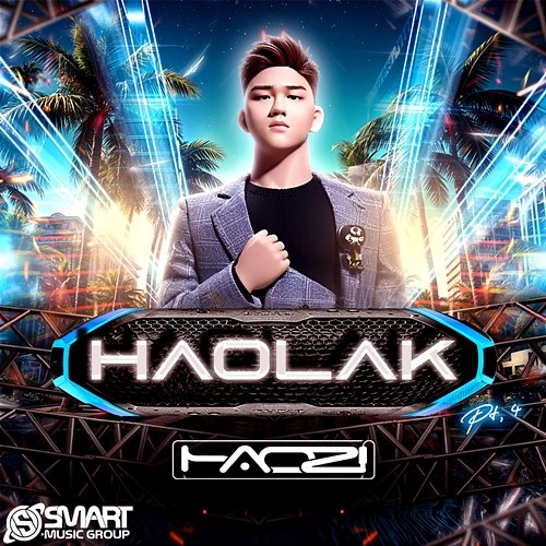 Haolak, Pt 4 HAOZI