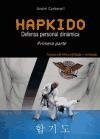 Hapkido 1 : defensa personal dinámica Carbonell Andre
