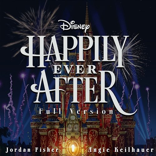 Happily Ever After Jordan Fisher, Angie K