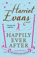 Happily Ever After Evans Harriet