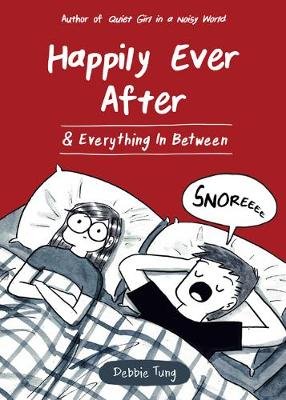 Happily Ever After & Everything In Between Tung Debbie