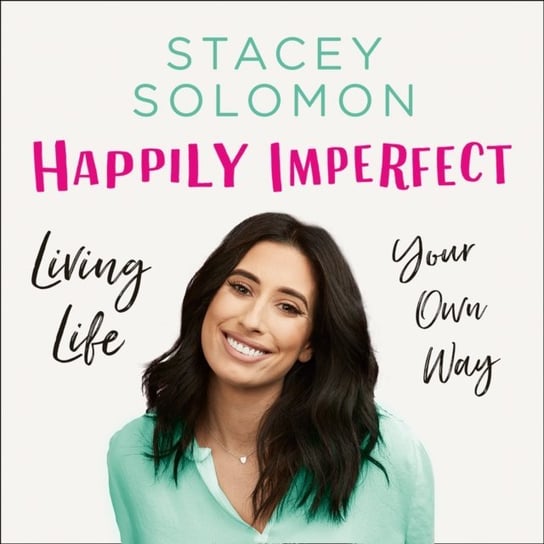 Happily Imperfect Solomon Stacey
