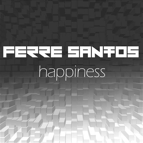 Happiness Ferre Santos