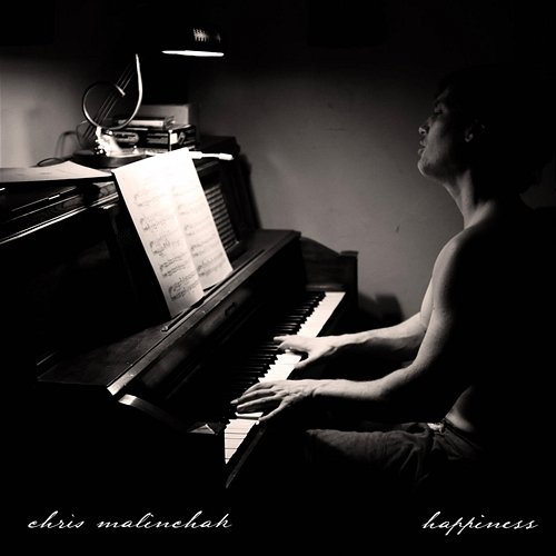 Happiness Chris Malinchak