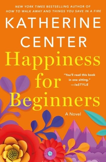Happiness for Beginners Center Katherine