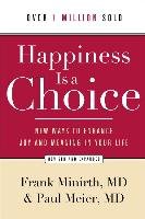 Happiness is a Choice Minirth Frank, Meier Paul
