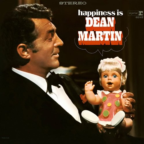 Happiness Is Dean Martin Dean Martin