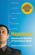 Happiness: Unlocking the Mysteries of Psychological Wealth Diener Ed