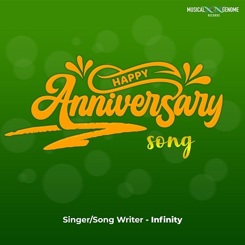 Happy Anniversary Song Infinity