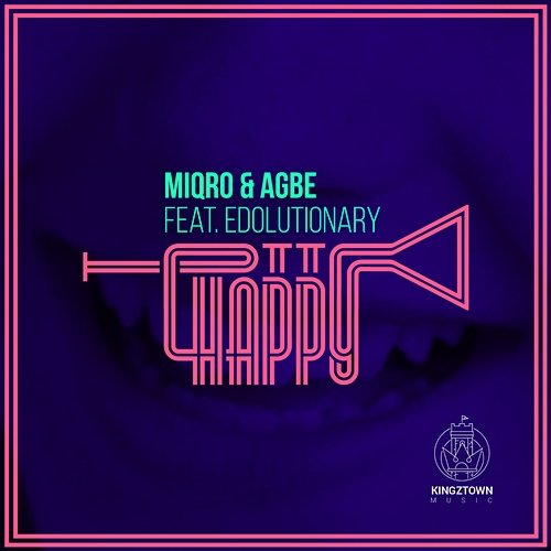 Happy Miqro & Agbe feat. Edolutionary