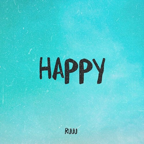 Happy Ruuu