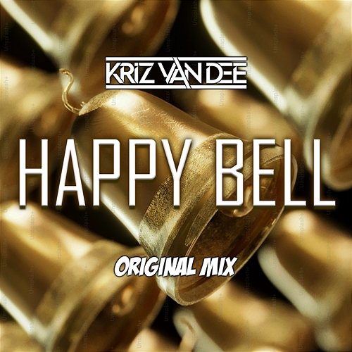 Happy Bell KriZ Van Dee