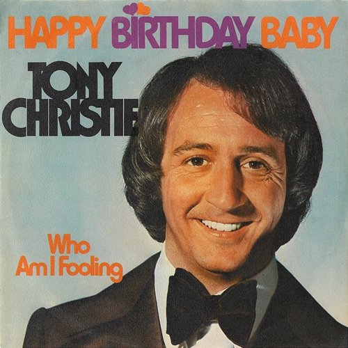 Happy Birthday Baby Tony Christie