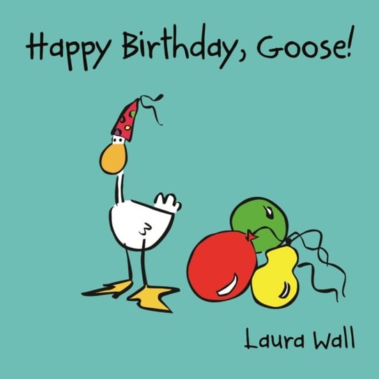 Happy Birthday Goose Wall Laura