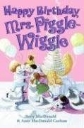 Happy Birthday, Mrs. Piggle-Wiggle Macdonald Betty, Canham Anne Macdonald