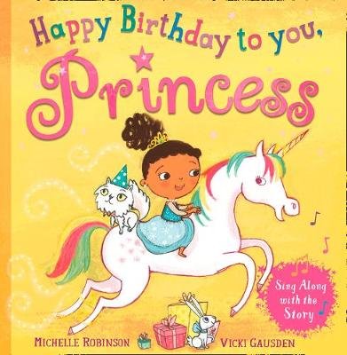 Happy Birthday to you, Princess Robinson Michelle