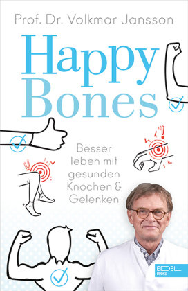 Happy Bones Edel Books - ein Verlag der Edel Verlagsgruppe