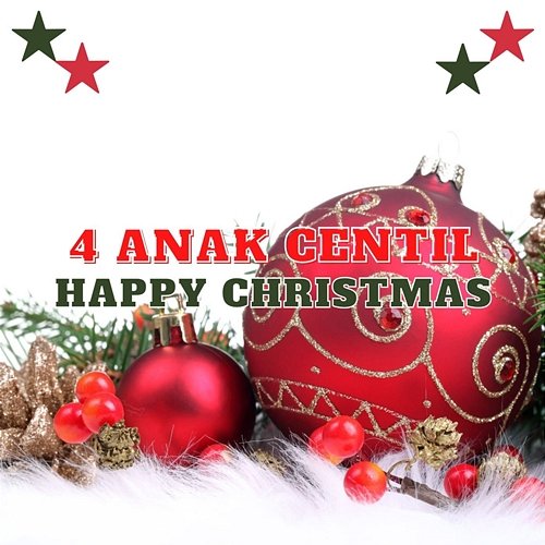 Happy Christmas 4 Anak Centil