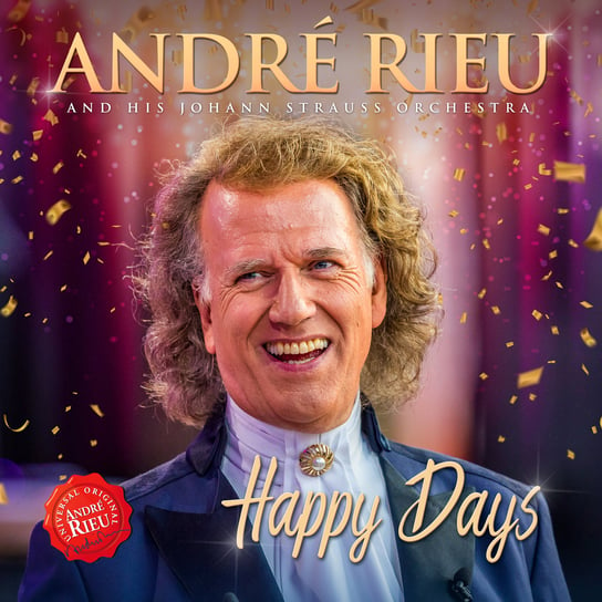 Happy Days Rieu Andre